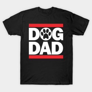 DOG DAD Shirt, Dog Dad GIFT, Dog Dad, Doggie Dad Shirt T-Shirt